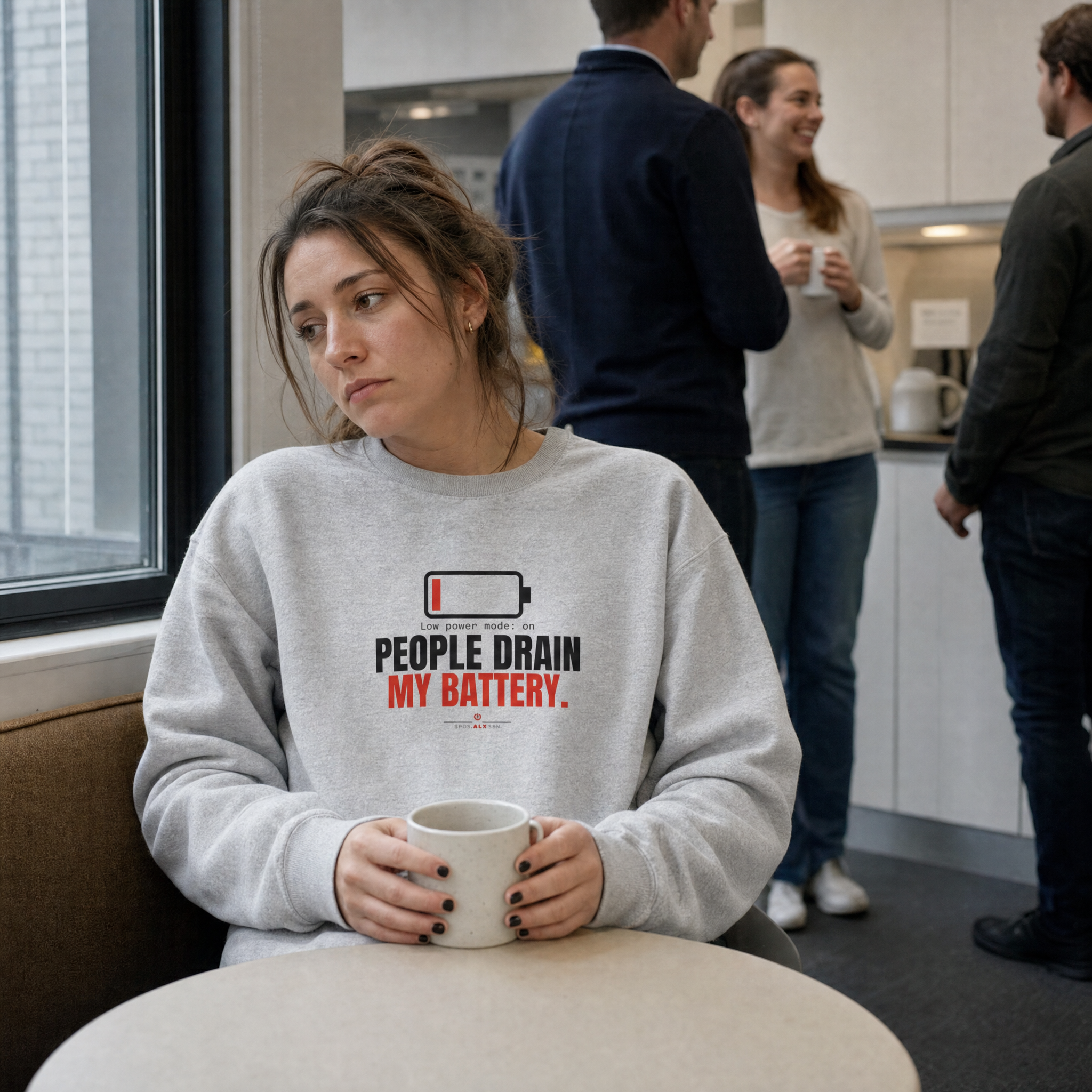 People Drain My Battery Sweatshirt: lifestyle photo